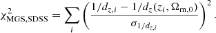 $$ \begin{aligned} \chi ^2_{\rm MGS,SDSS}=\sum _i \left(\frac{1/d_{z,i}-1/d_z(z_i,\Omega _{\rm m, 0})}{\sigma _{1/d_{z,i}}}\right)^2. \end{aligned} $$