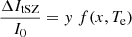 $$ \begin{aligned} \frac{\Delta I_{\rm tSZ}}{I_0} = { y} \ f(x, T_{\rm e}) \end{aligned} $$