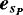 $\Vec{e_{s_P}}$