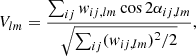 $$ \begin{aligned} V_{lm} = \frac{\sum _{ij}{ w}_{ij,lm}\cos {2\alpha _{ij,lm}}}{\sqrt{\sum _{ij}({ w}_{ij,lm})^2/2}}, \end{aligned} $$