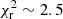 $ \chi^2_{\rm r} \sim 2.5 $