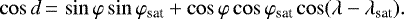 \begin{equation*} \cos d\,{=}\,\sin \varphi \sin \varphi_{\textrm{sat}} &#x002B; \cos \varphi \cos \varphi_{\textrm{sat}} \cos(\lambda-\lambda_{\textrm{sat}}). \end{equation*}