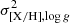 $ \sigma^2_{{\rm [X/H],log}\,g} $