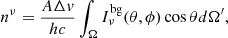 $$ \begin{aligned} n^{\nu } = \frac{A \Delta v}{hc} \int _{\Omega } I_{\nu }^\mathrm{bg}(\theta , \phi ) \cos \theta d\Omega ^{\prime }, \end{aligned} $$