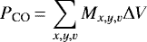 \begin{equation*} P_{\textrm{CO}}\,{=}\,\sum \limits_{x,y,v} M_{x,y,v} \Delta V \end{equation*}