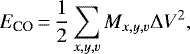\begin{equation*} E_{\textrm{CO}}\,{=}\,\frac{1}{2}\sum \limits_{x,y,v} M_{x,y,v} \Delta V^2 ,\end{equation*}