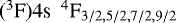 $(^3\textrm{F})4\textrm{s} \enspace ^4\textrm{F}_{3/2,5/2,7/2,9/2}$
