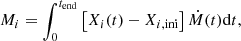 $$ \begin{aligned} M_i=\int _0^{t_\mathrm{end} }{\left[ X_i(t)-X_{i, \mathrm{ini}}\right]\dot{M}(t)\mathrm{d}t} , \end{aligned} $$