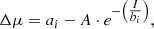 $$ \begin{aligned} \Delta \mu = a_i - A\cdot e^{-\left(\tfrac{I}{b_i}\right)}, \end{aligned} $$