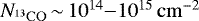 $N_{\mathrm{^{13}CO}}\,{\sim}\,10^{14}{-}10^{15}\mathrm{\,cm^{-2}}$
