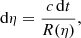$$ \begin{aligned}&\mathrm{d}\eta = \frac{c\,\mathrm{d}t}{R(\eta )} {,}\end{aligned} $$