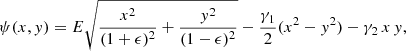 $$ \begin{aligned} \psi (x,y)&= E \sqrt{\frac{x^2}{(1+\epsilon )^2}+\frac{y^2}{(1-\epsilon )^2}} -\frac{\gamma _1}{2}(x^2-y^2) - \gamma _2\,x\,y {,} \end{aligned} $$