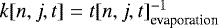 $k[n, j, t] = t[n, j, t]_{\textrm{evaporation}}^{-1}$