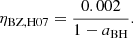 $$ \begin{aligned} \eta _\mathrm{BZ,H07} =\frac{0.002}{1-a_\mathrm{BH} } .\end{aligned} $$