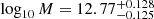 $ \log_{10}M = 12.77\substack{+0.128 \\ -0.125} $