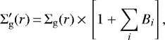 \begin{equation*} \Sigma^{\prime}_{\rm{g}}(r)\,{=}\,\Sigma_{\rm{g}}(r)\,{\times}\,\left[1+\sum_i B_i\right],\end{equation*}