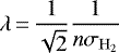 \begin{align*} \lambda\,{=}\,\frac{1}{\sqrt{2}}\frac{1}{n\sigma_{\mathrm{H}_2}} \end{align*}