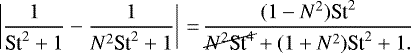 \begin{align*}\left\vert\frac{1}{\textrm{St}^2+1}-\frac{1}{N^2\textrm{St}^2+1}\right \vert \,{=}\,\frac{(1-N^2)\textrm{St}^2}{\cancel{N^2\textrm{St}^4}+(1+N^2)\textrm{St}^2+1.} \end{align*}