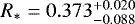 $R_* = 0.373^{+0.020}_{-0.088}$