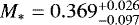 $M_* = 0.369^{+0.026}_{-0.097}$