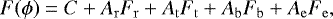 \begin{equation*} F(\phi) = C + A_{\mathrm{r}}F_{\mathrm{r}} + A_{\mathrm{t}}F_{\mathrm{t}} + A_{\mathrm{b}}F_{\mathrm{b}} + A_{\mathrm{e}}F_{\mathrm{e}}, \end{equation*}