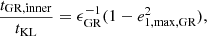 $$ \begin{aligned} \frac{t_{\rm GR, inner}}{t_{\rm KL}} = \epsilon _{\rm GR}^{-1}(1-e_{\rm 1, max, GR}^2) , \end{aligned} $$