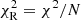 $ \chi^2_{\rm R} = \chi^2/N $
