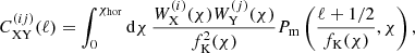 $$ \begin{aligned} C_{\rm XY}^{(ij)}(\ell ) = \int _0^{\chi _\mathrm{hor} }\mathrm{d} \chi \,\frac{W_{\rm X}^{(i)}(\chi )W_{\rm Y}^{(j)}(\chi )}{f_{\rm K}^2(\chi )} P_{\rm m} \left(\frac{\ell +1/2}{f_\mathrm{K} (\chi )},\chi \right), \end{aligned} $$