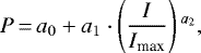 \begin{equation*} P\,{=}\,a_0 + a_1 \cdot \left(\frac{I}{I_{\text{max}}} \right){}^{a_2}, \end{equation*}