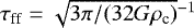 $\tau_{\textrm{ff}} = \sqrt{3 \pi /(32 G \rho_{\textrm{c}})}^{-1}$