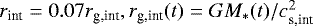 $r_{\textrm{int}} = 0.07 r_{\textrm{g,int}}, r_{\textrm{g,int}}(t) = G M_*(t) / c_{\textrm{s,int}}^2$