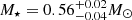 $ M_{\star}= 0.56_{-0.04}^{+0.02} M_{\odot} $