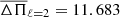 $ \overline{\Delta \Pi}_{\ell= 2}= 11.683 $