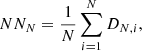 $$ \begin{aligned} {NN_N} = \frac{1}{N}\sum _{i=1}^N D_{N,i} ,\end{aligned} $$
