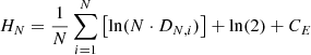 $$ \begin{aligned} H_{N}=\frac{1}{N}\sum _{i=1}^N \left[ \ln (N\cdot D_{N,i}) \right] +\ln (2) + C_E \end{aligned} $$