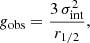 $$ \begin{aligned} g_{\rm obs}=\frac{3\,\sigma _{\rm int}^2}{r_{1/2}}, \end{aligned} $$