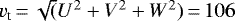 $v_{\textrm{t}}\,{=}\,\sqrt(U^2+V^2+W^2)\,{=}\,106$