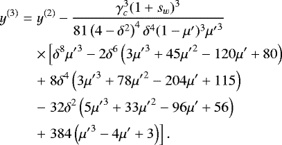 \begin{eqnarray*}y^{(3)}&=&y^{(2)} - \frac{\gamma_c^3(1+s_w)^3}{81 \left(4 - \delta^2\right)^4 \delta^4 (1 - \mu')^3 {\mu'} ^3}\nonumber\\ && \times\left[{\delta^8 {\mu'} ^3-2 \delta^6 \left(3 {\mu'} ^3+45 {\mu'} ^2-120 \mu' +80\right)}\right. \nonumber\\ && +\left.{8 \delta^4 \left(3 {\mu'} ^3+78 {\mu'} ^2-204 \mu' +115\right)}\right.\\ && -\left.{32 \delta^2 \left(5 {\mu'} ^3+33 {\mu'} ^2-96 \mu' +56\right) }\right. \nonumber\\ && +\left.{384 \left({\mu'} ^3-4 \mu' +3\right)}\right].\nonumber \end{eqnarray*}