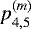 $p_{4,5}^{(m)}$