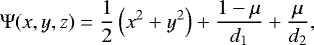 Mathematical equation: \begin{equation*} \Psi(x,y,z) = \frac{1}{2} \left(x^2 + y^2 \right) + \frac{1 - \mu}{d_1} + \frac{\mu}{d_2},\end{equation*}