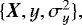 $\{\vec{X},y,\sigma_y^2\},$