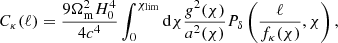 $$ \begin{aligned} C_{\kappa }(\ell )=\frac{9\Omega _{\rm m}^2 H_0^4}{4c^4} \int _0^{\chi _{\rm lim}} \mathrm{d}\chi \frac{g^2(\chi )}{a^2(\chi )} P_{\delta } \left(\frac{\ell }{f_{\kappa }(\chi )},\chi \right), \end{aligned} $$