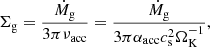 $$ \begin{aligned} \Sigma _{\rm g} = \frac{\dot{M}_{\rm g}}{3\pi \nu _{\rm acc}} = \frac{\dot{M}_{\rm g}}{3\pi \alpha _{\rm acc}c_{\rm s}^2 \Omega _{\rm K}^{-1}}, \end{aligned} $$