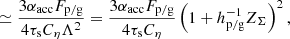 $$ \begin{aligned}&\simeq \frac{3 \alpha _{\rm acc} F_{\rm p/g}}{4 \tau _{\rm s} C_{\rm \eta } \Lambda ^{2}} = \frac{3 \alpha _{\rm acc} F_{\rm p/g}}{4 \tau _{\rm s} C_{\rm \eta }} \left( 1 + h_{\rm p/g}^{-1} Z_{\rm \Sigma } \right)^{2} , \end{aligned} $$