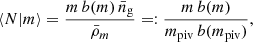 $$ \begin{aligned} \langle {N|m}\rangle =\frac{m\,b(m)\,\bar{n}_{\rm g}}{\bar{\rho }_{ m}}=:\frac{m\,b(m)}{m_{\rm piv}\,b(m_{\rm piv})}, \end{aligned} $$