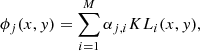 $$ \begin{aligned} \phi _j(x,{ y}) = \sum _{i=1}^M \alpha _{j,i} KL_i(x,{ y}), \end{aligned} $$