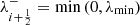 $ \lambda_{i+\frac{1}{2}}^- = \min\left( 0, \lambda_{\min} \right) $