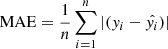 $$ \begin{aligned} \mathrm{MAE} = \dfrac{1}{n}\sum _{i=1}^{n}|({ y}_{i}-\hat{y_{i}})|\end{aligned} $$
