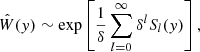 $$ \begin{aligned} \hat{W}({ y})\sim \exp \left[\frac{1}{\delta }\sum _{l=0}^{\infty }\delta ^{l}S_{l}({ y})\right], \end{aligned} $$
