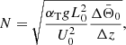 $$ \begin{aligned} N=\sqrt{\frac{\alpha _{\mathrm{T}}gL_{0}^{2}}{U_{0}^{2}}\frac{\Delta \bar{\Theta }_{0}}{\Delta z}}, \end{aligned} $$